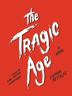 cover image of The Tragic Age